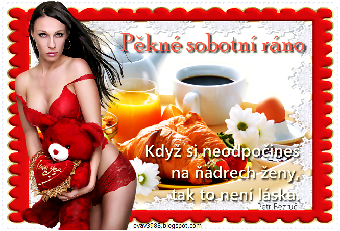 PĚKNÉ SOBOTNÍ RÁNO