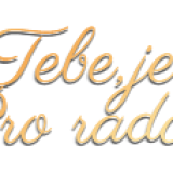 Pro-Tebe-jen-tak-Pro-rado-28-9-20225